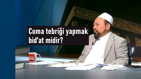Cuma tebriği yapmak bid’at midir?