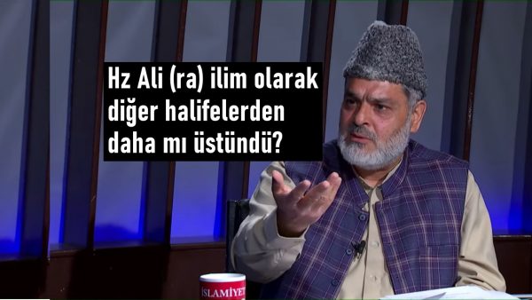 Hz Ali (ra) ilim olarak diğer halifelerden daha mı üstündü?
