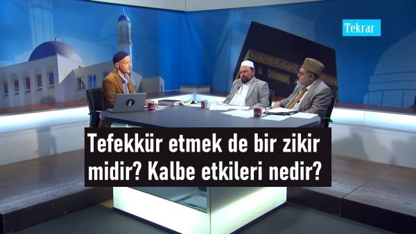 Tefekkür etmek de bir zikir midir? Kalbe etkileri nedir?
