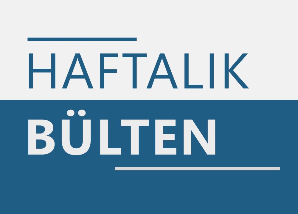 Haftalık Bülten